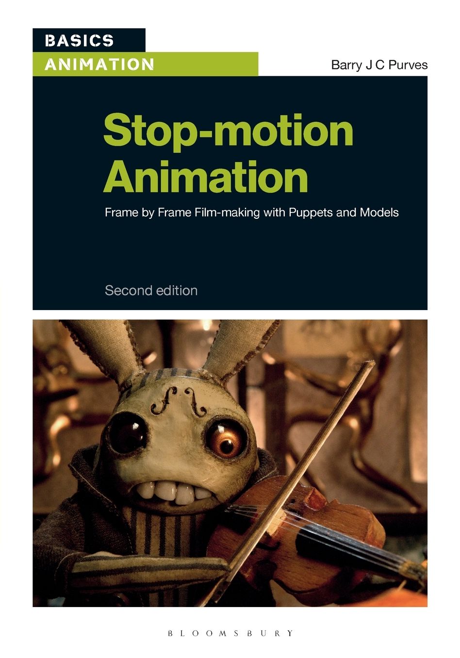 Stop-motion Animation: Frame by Frame Film-making with Puppets and Models