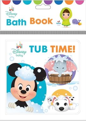 Disney Baby: Tub Time! Bath Book
