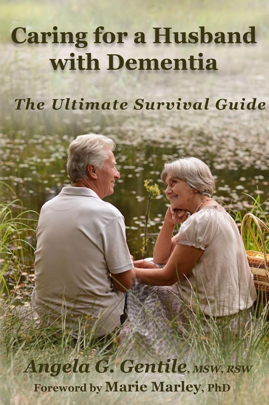 Caring for a Husband with Dementia: The Ultimate Survival Guide
