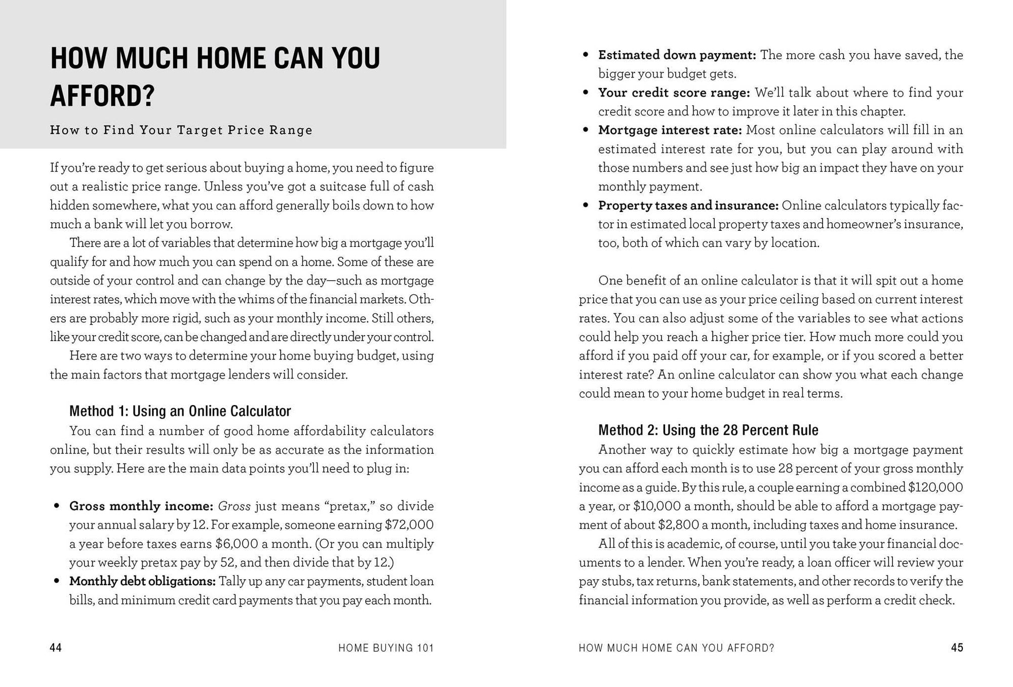 Home Buying 101: From Mortgages and the MLS to Making the Offer and Moving In, Your Essential Guide to Buying Your First Home