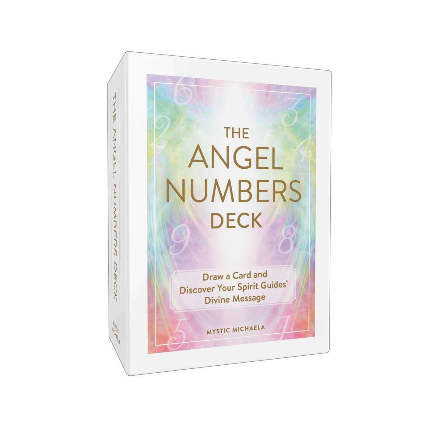 The Angel Numbers Deck: Draw a Card and Discover Your Spirit Guides' Divine Message