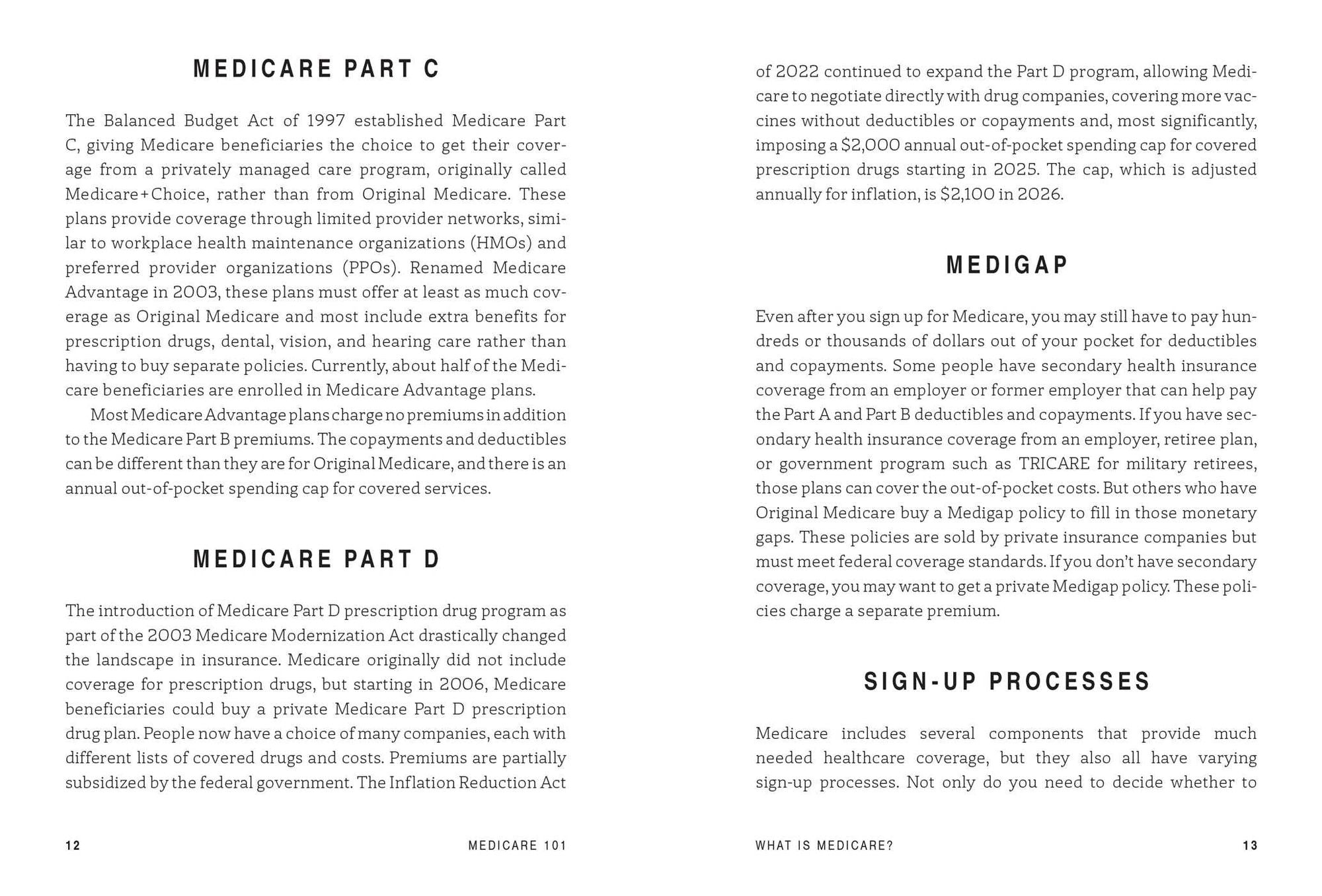 Medicare 101: From Your Initial Enrollment Period to Parts A, B, C, and D, an Essential Primer on the Government Healthcare Program