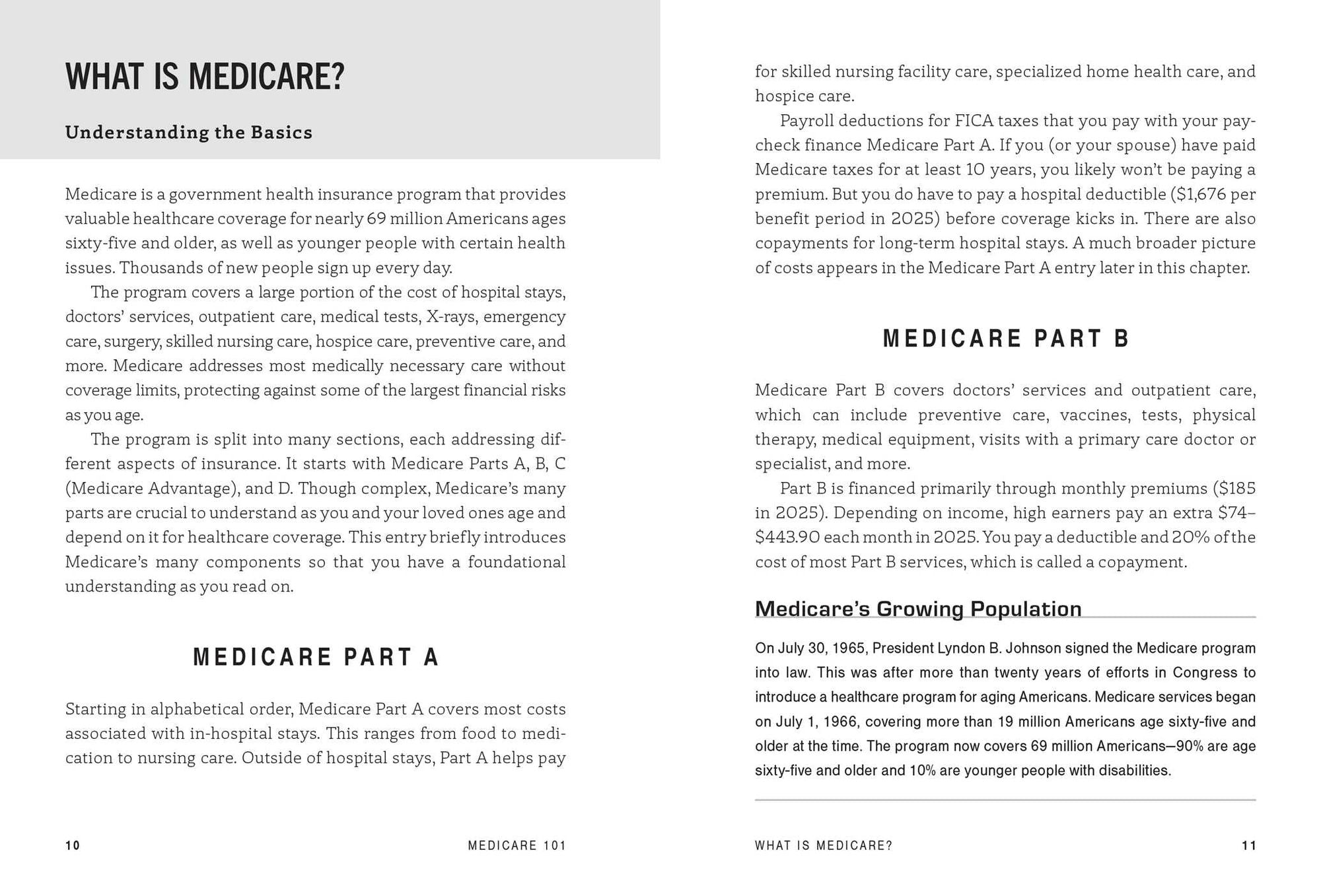 Medicare 101: From Your Initial Enrollment Period to Parts A, B, C, and D, an Essential Primer on the Government Healthcare Program