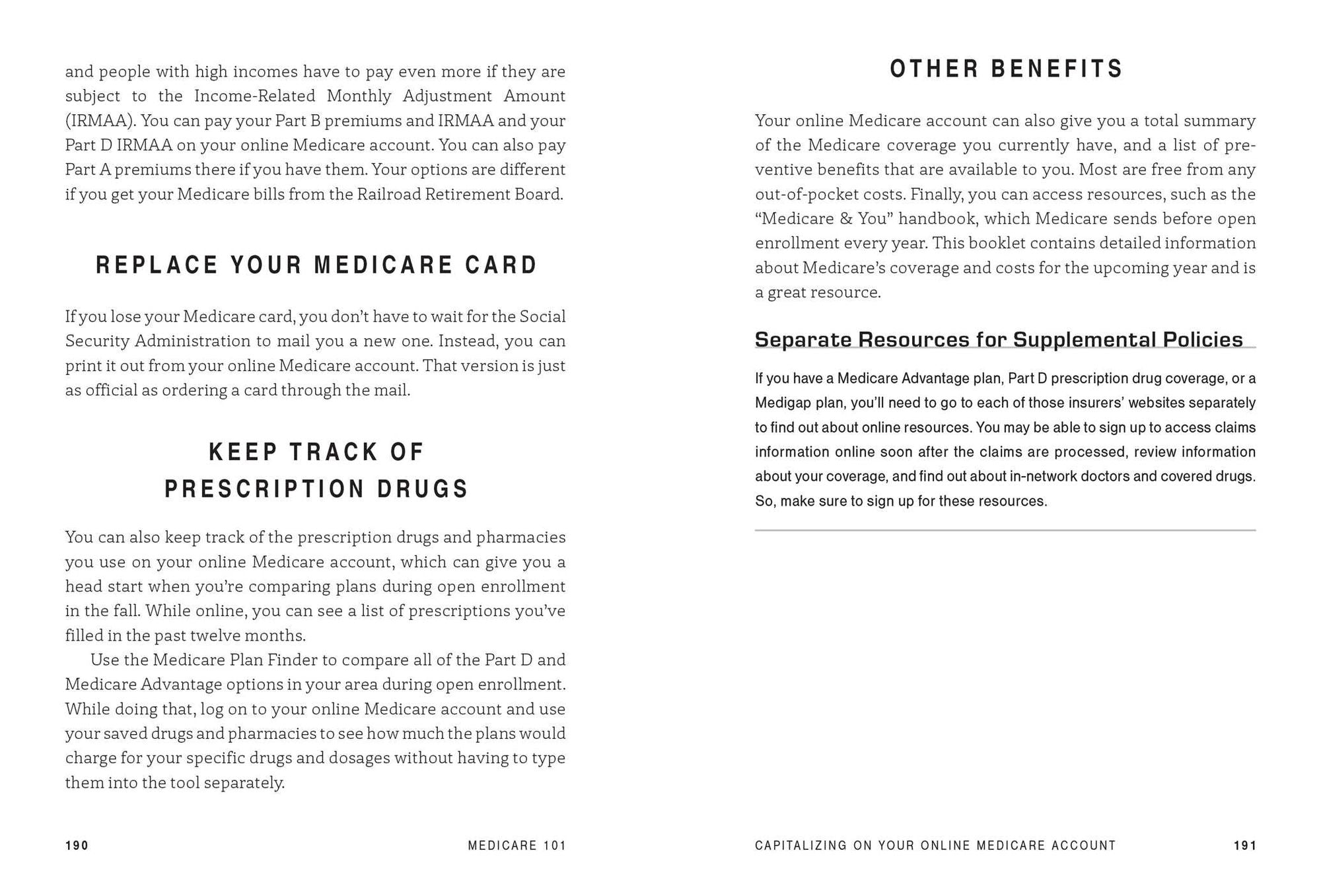 Medicare 101: From Your Initial Enrollment Period to Parts A, B, C, and D, an Essential Primer on the Government Healthcare Program