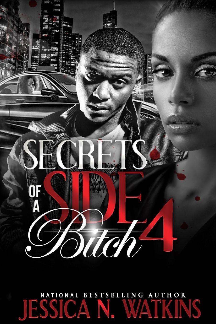 Secrets of a Side Bitch 4