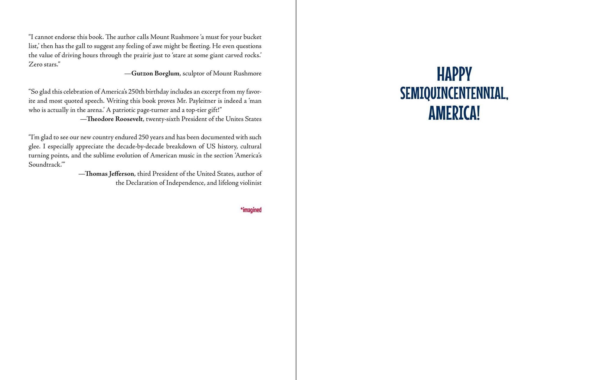 Happy Semiquincentennial, America!: 250 Reasons Why America Is Still Worth Celebrating