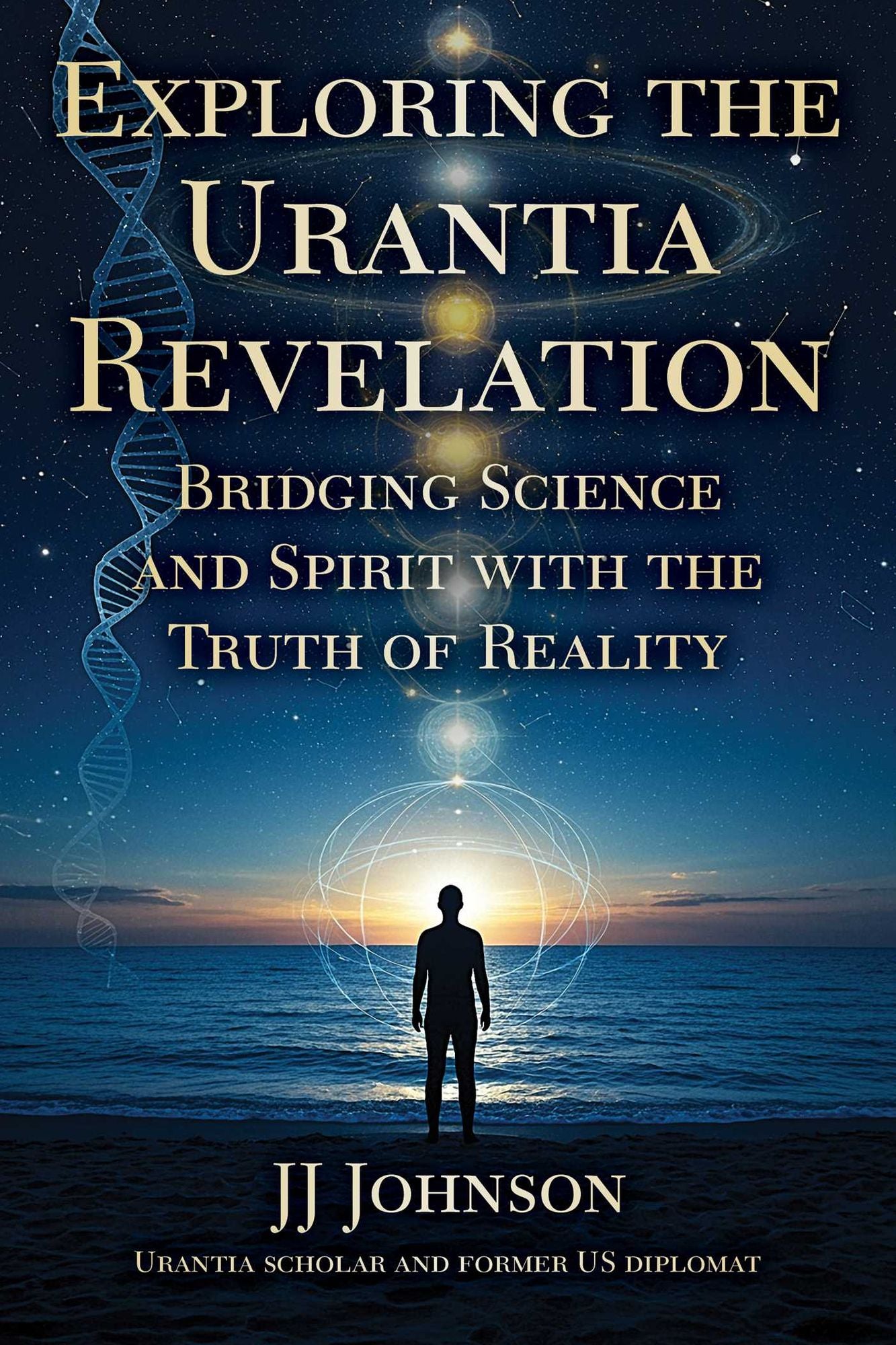 Exploring the Urantia Revelation: Bridging Science and Spirit with the Truth of Reality