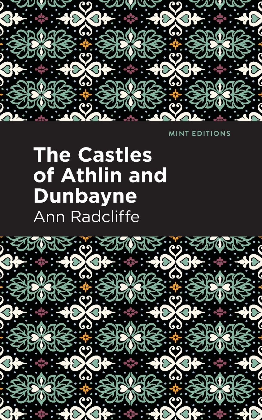The Castles of Athlin and Dunbayne
