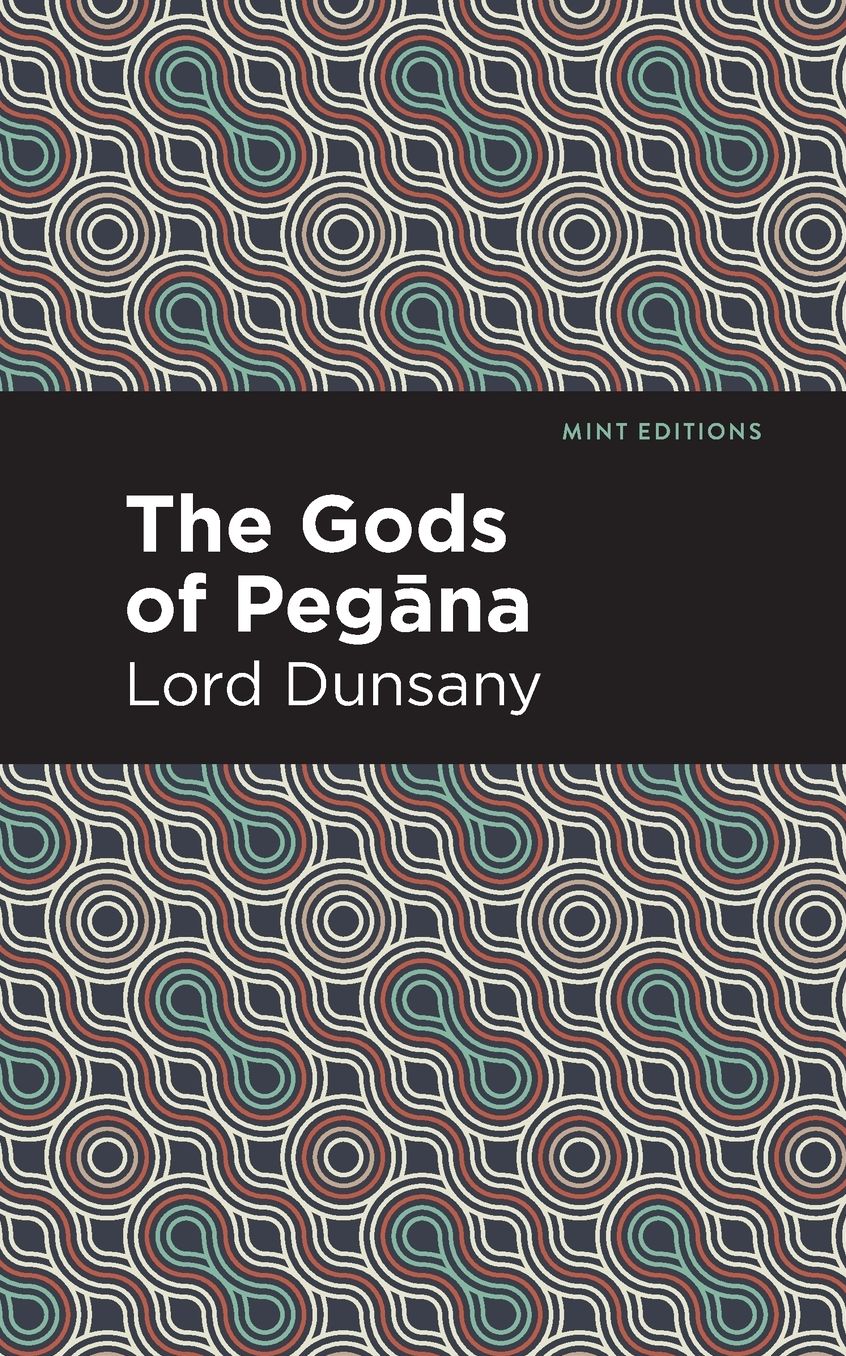The Gods of Pegana