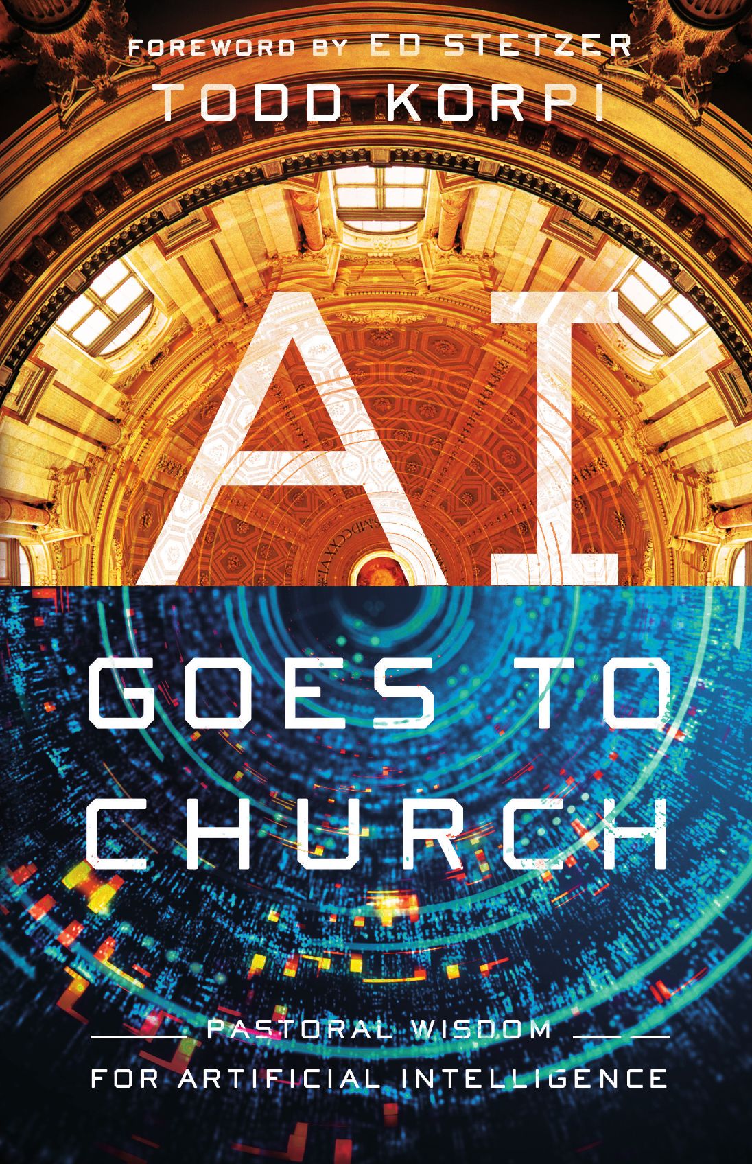 AI Goes to Church: Pastoral Wisdom for Artificial Intelligence