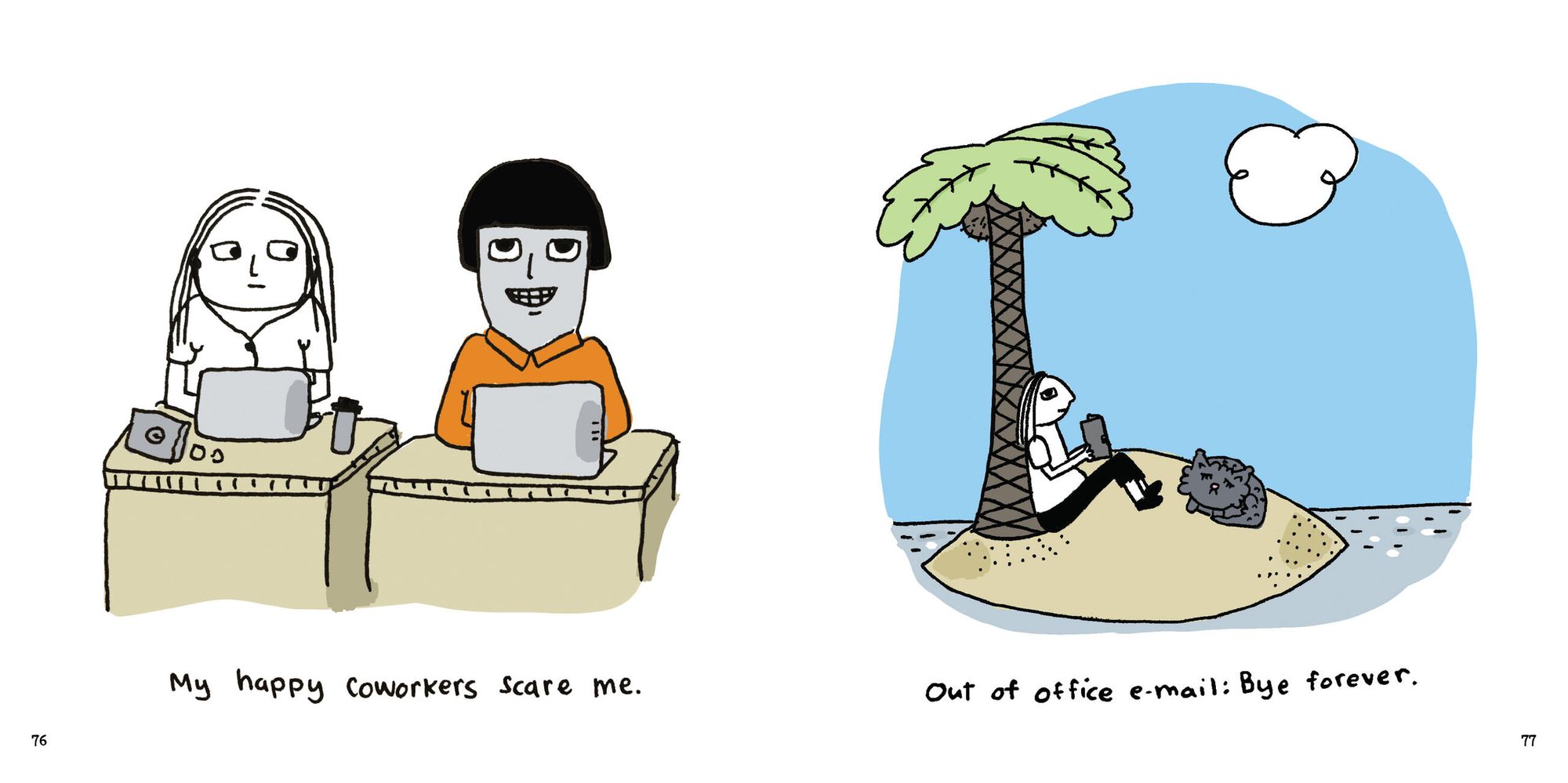 How to Die Alone: The Foolproof Guide to Not Helping Yourself