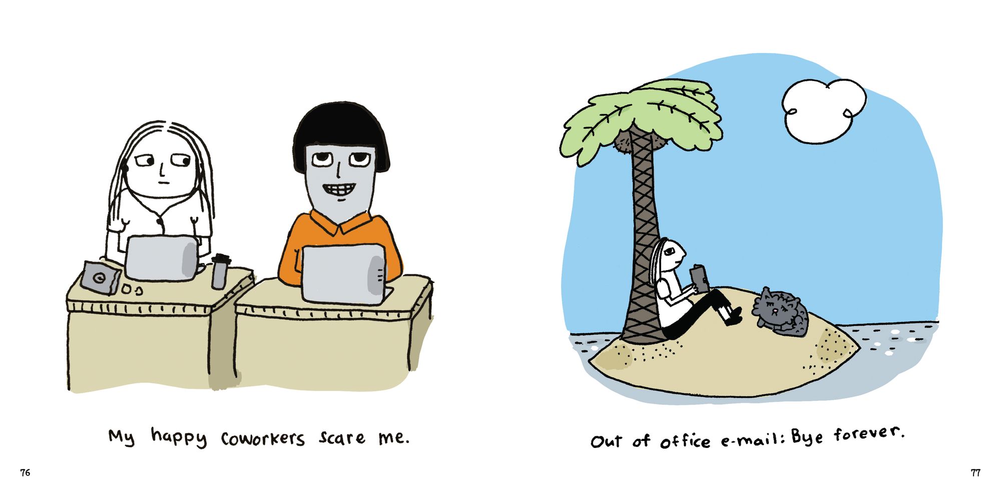 How to Die Alone: The Foolproof Guide to Not Helping Yourself