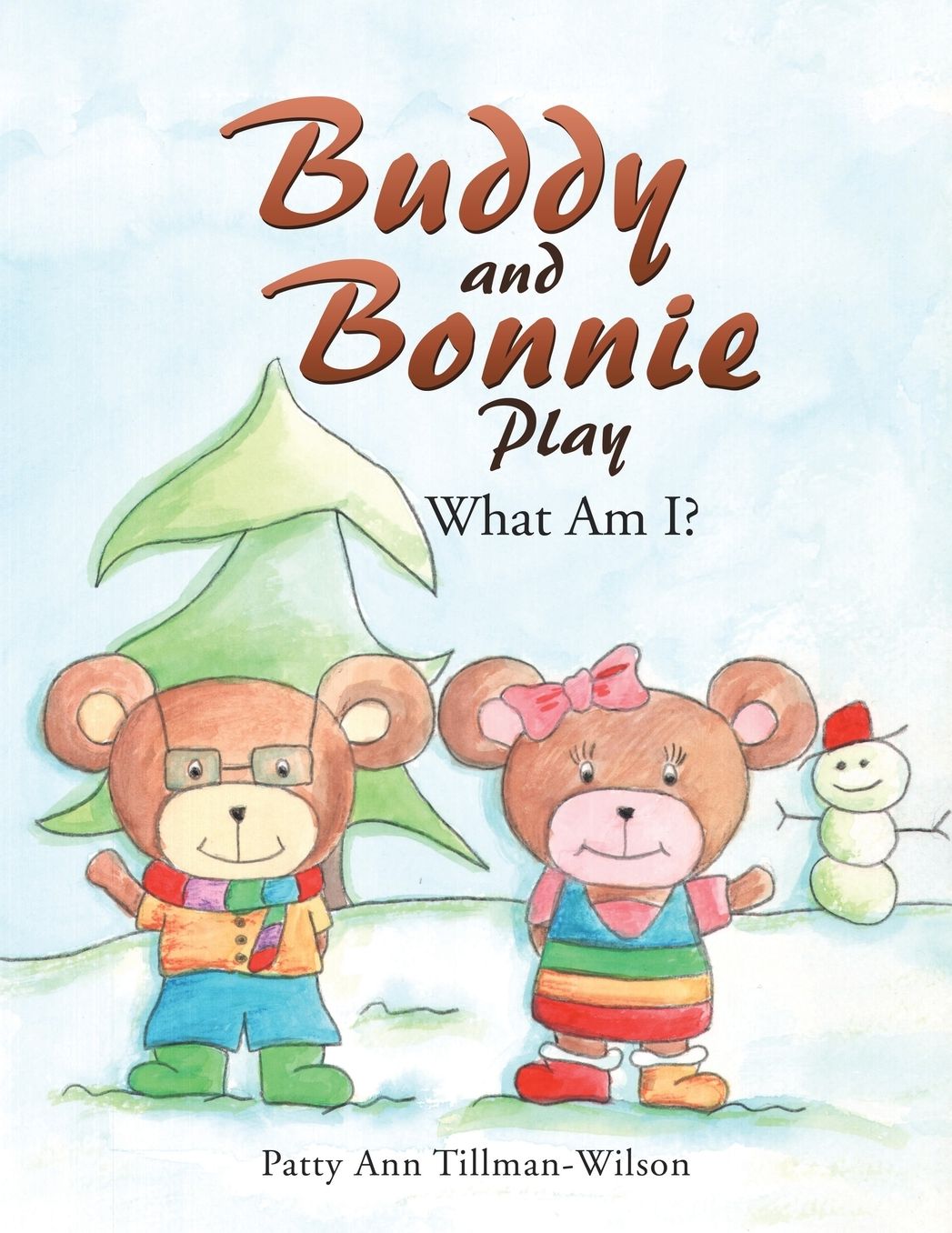Buddy and Bonnie Play: What Am I?