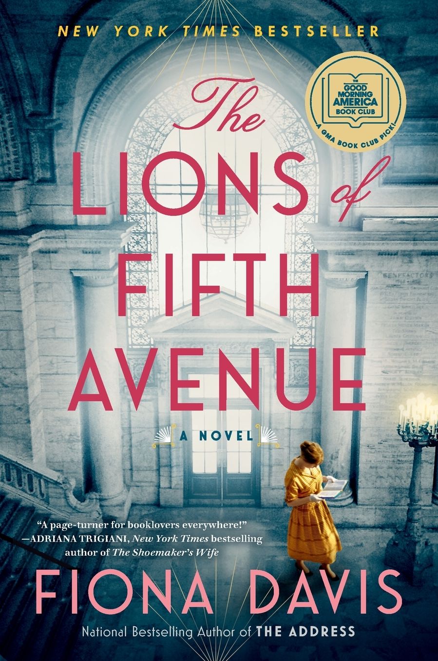 The Lions of Fifth Avenue: A GMA Book Club Pick: A Novel