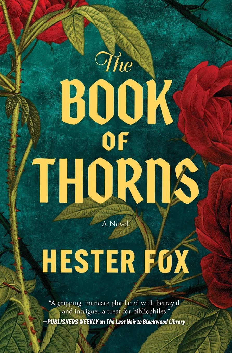 The Book of Thorns: An Enchanting Tale of Two Sisters Connected by Magic