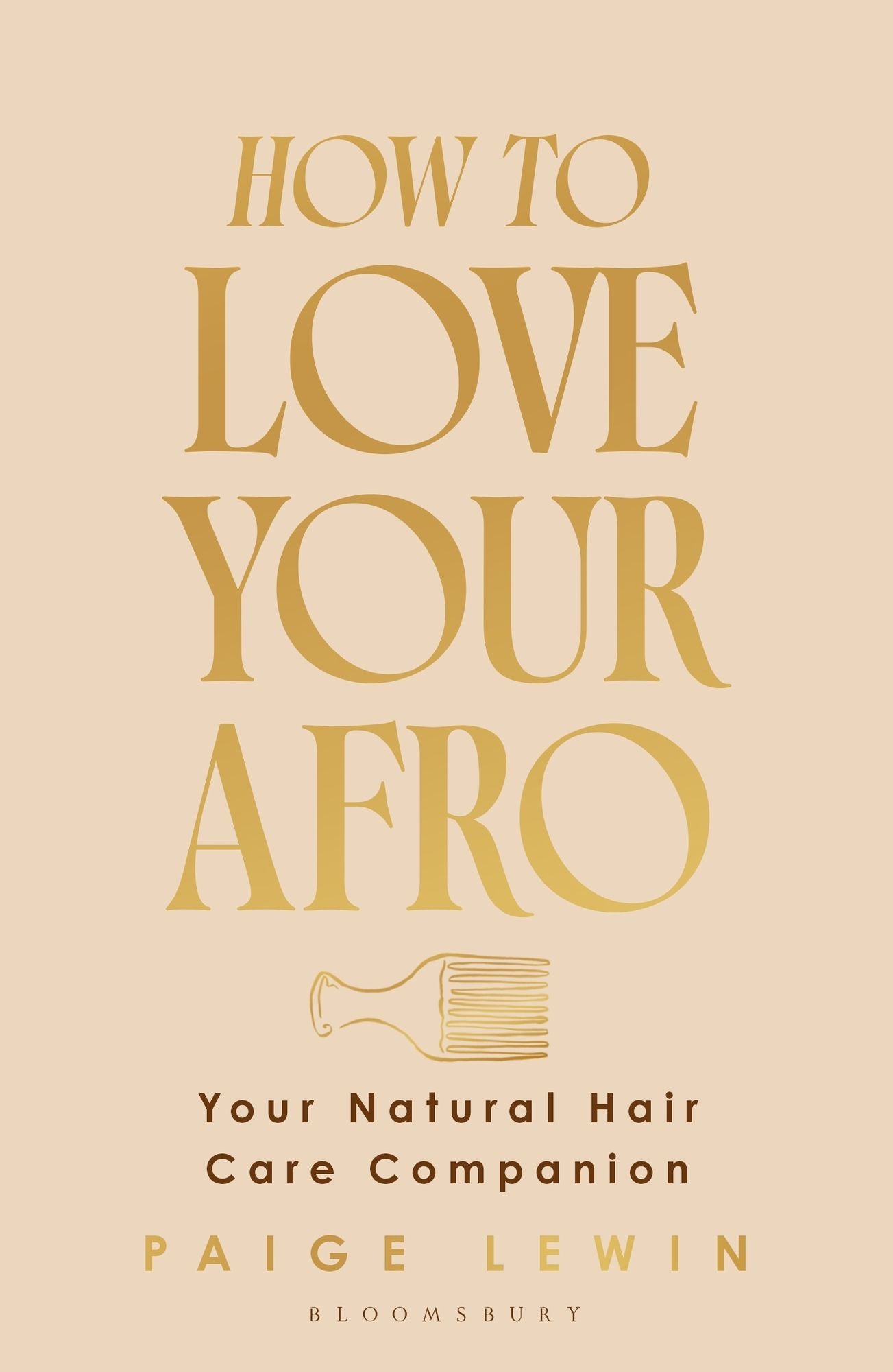 How to Love Your Afro: The Ultimate Natural Hair and Self-Love Guide from the Host of the Texture Talks Podcast