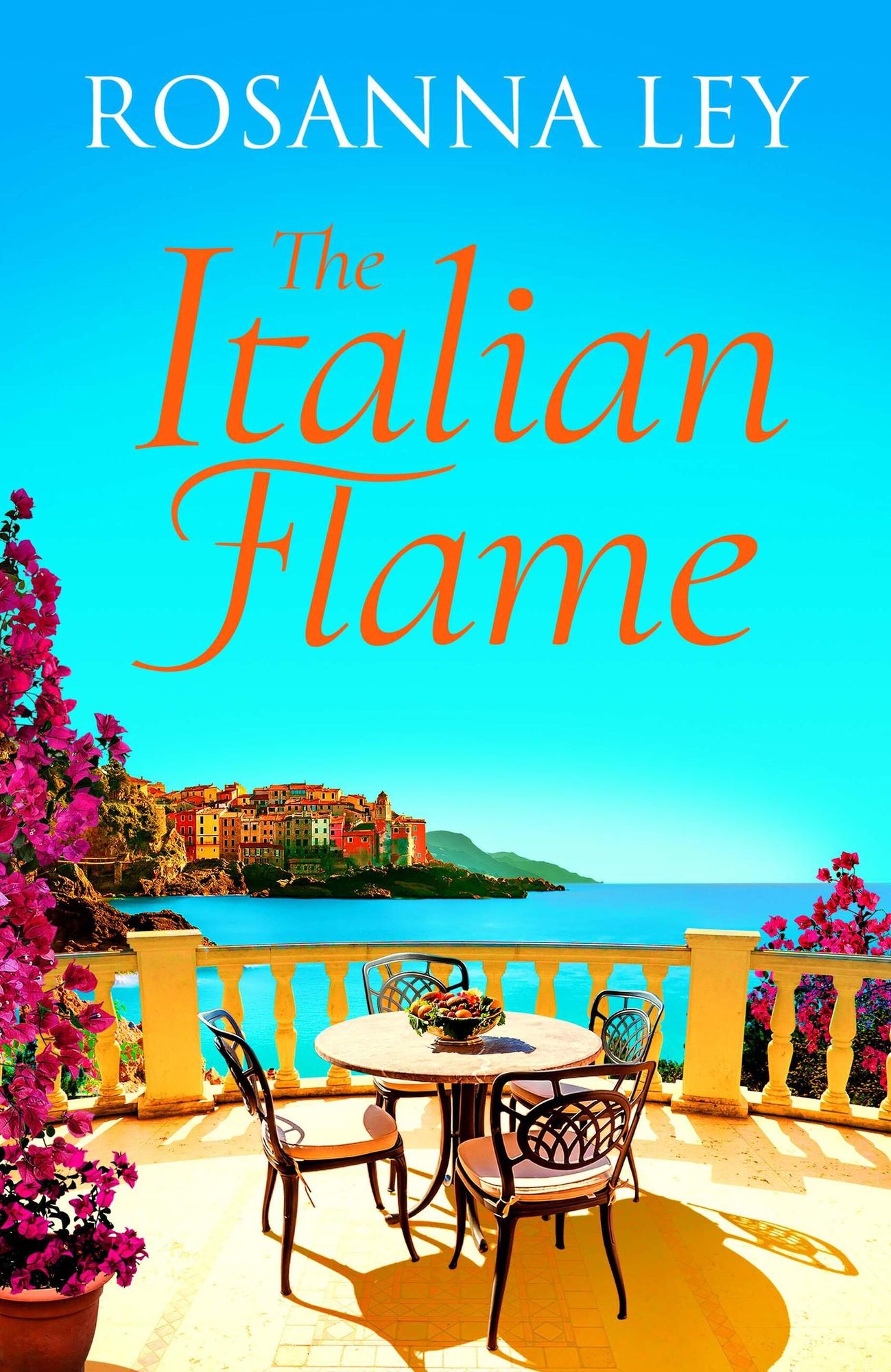 The Italian Flame: a sweeping and epic escapist read, from the author of THE VILLA