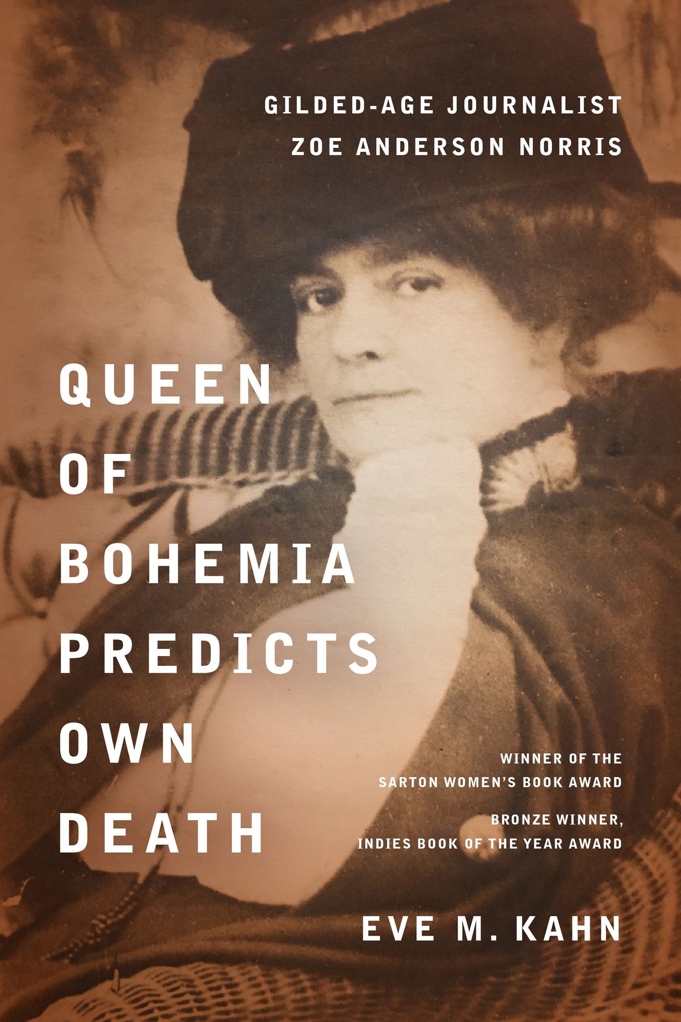Queen of Bohemia Predicts Own Death: Gilded-Age Journalist Zoe Anderson Norris