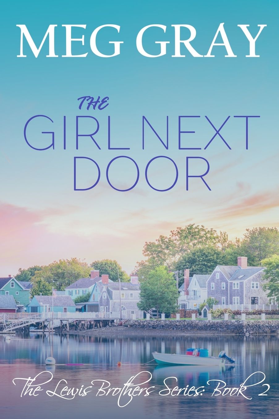 The Girl Next Door: A City Streets, Country Roads Novel