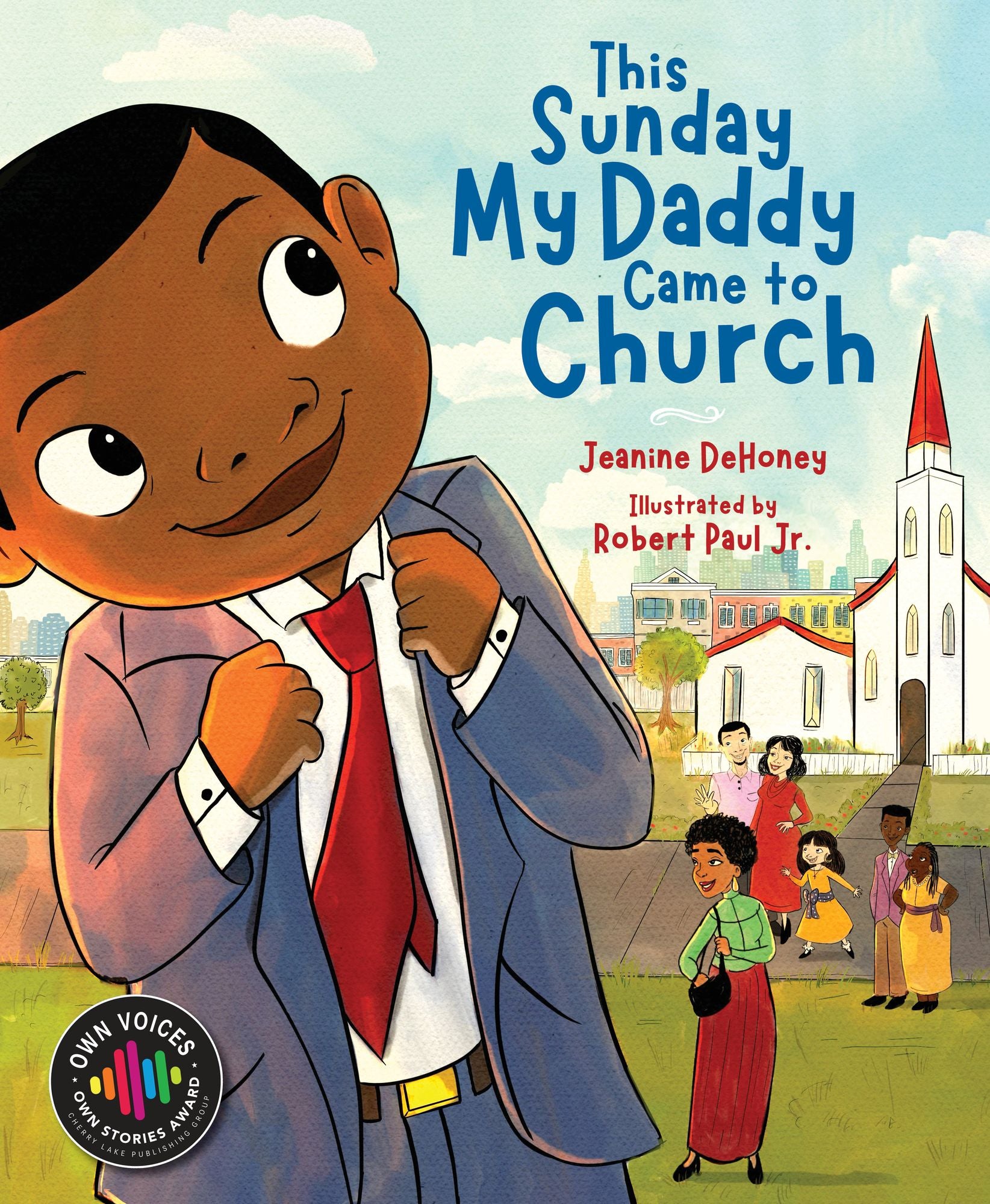 This Sunday My Daddy Came to Church