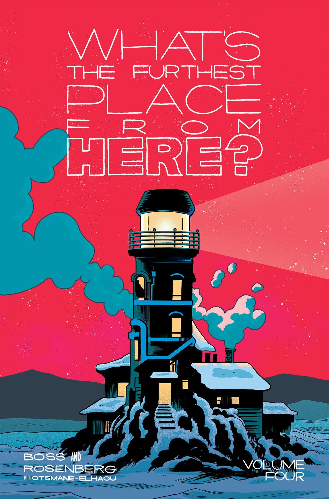 What's The Furthest Place From Here? Volume 4