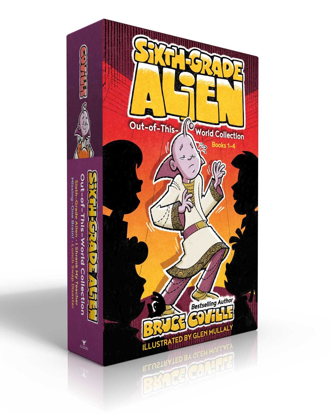 Sixth-Grade Alien Out-of-This-World Collection (Boxed Set): Sixth-Grade Alien; I Shrank My Teacher; Missing-One Brain!; Lunch Swap Disaster