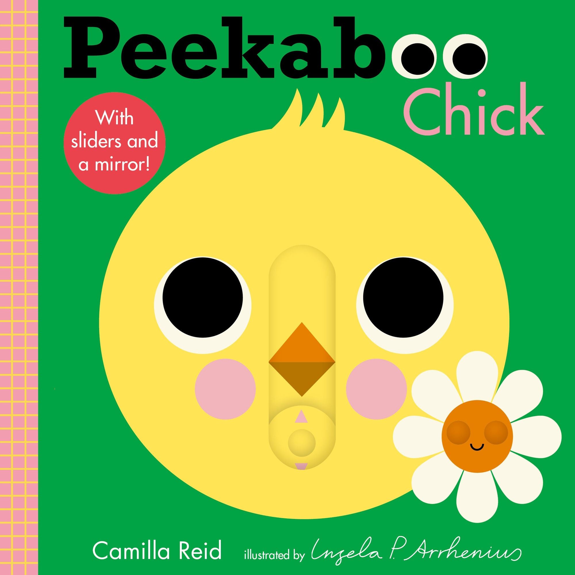 Peekaboo: Chick: (An Interactive Board Book for Babies & Toddlers with Mirror & Sliders to Push, Pull, or Turn. Cute Artwork Includes a Duck, Flowers, Umbrella, Deer, & More.)