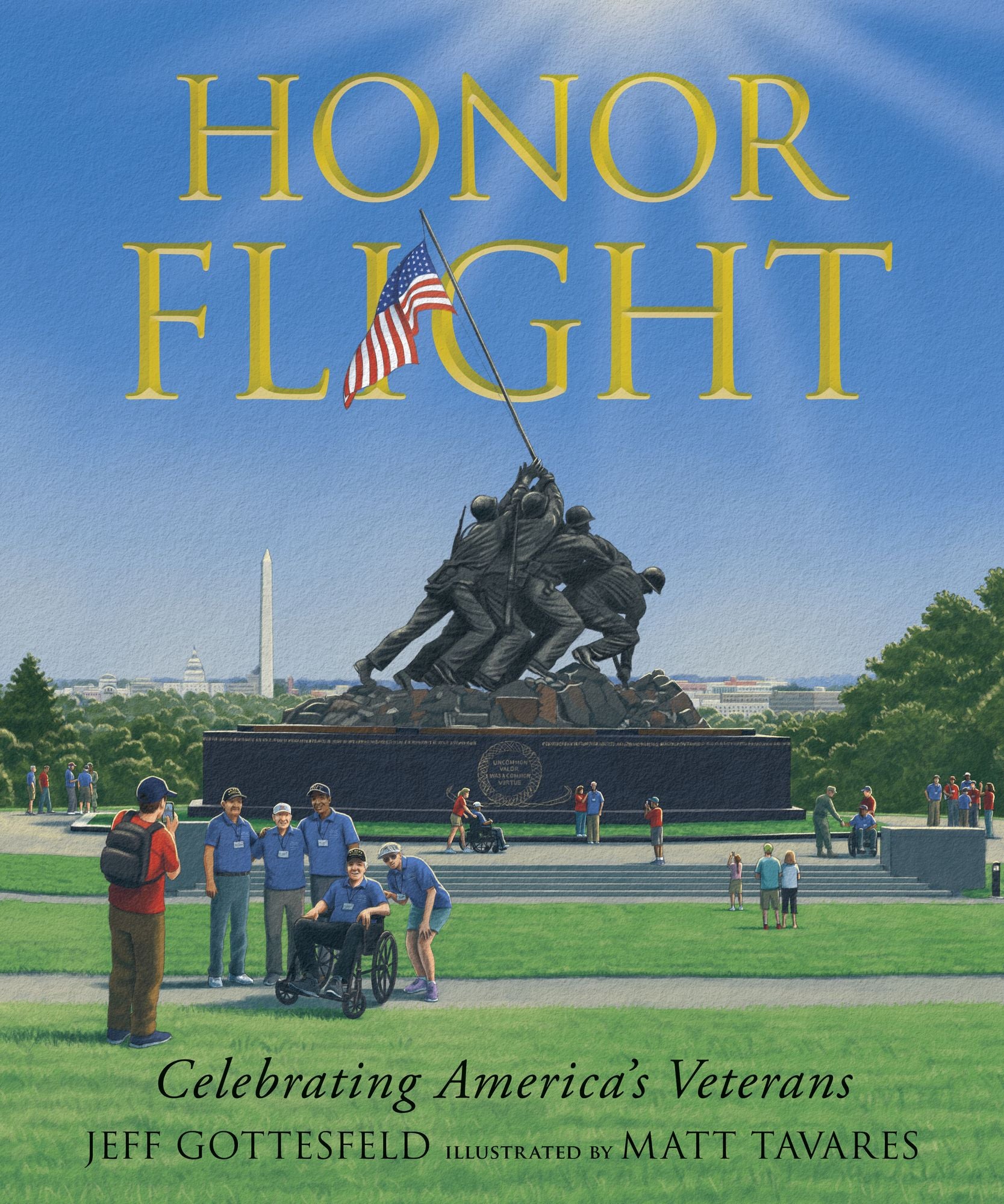 Honor Flight: Celebrating America's Veterans (A Picture Book About Military Memorials, American History, and Remembrance for Ages 7-10)