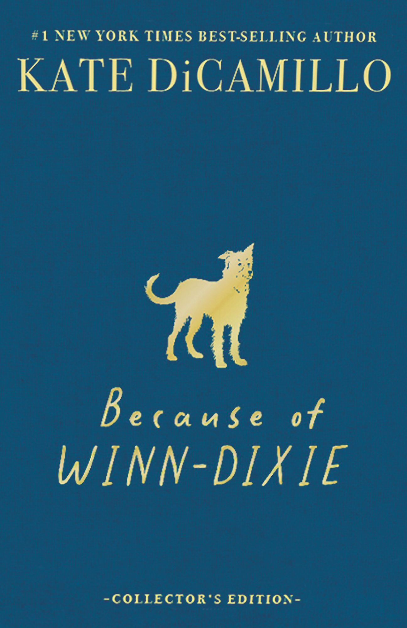 Because of Winn-Dixie Deluxe Collector's Edition