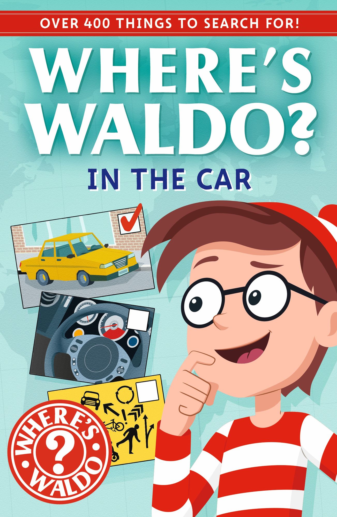 Where's Waldo? In the Car: A Spot and Find Field Guide