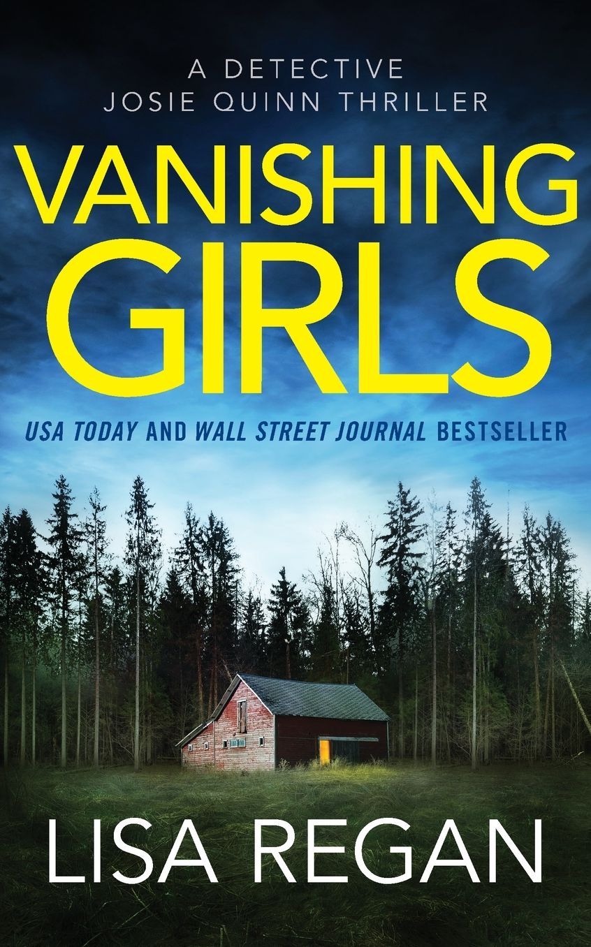 Vanishing Girls (Detective Josie Quinn Series #1)