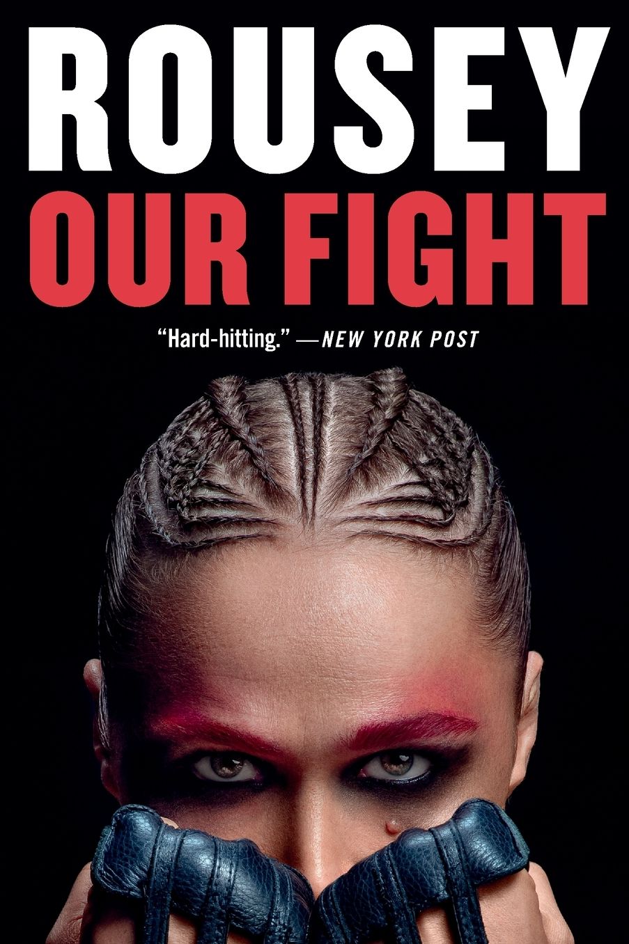 Our Fight: A Memoir