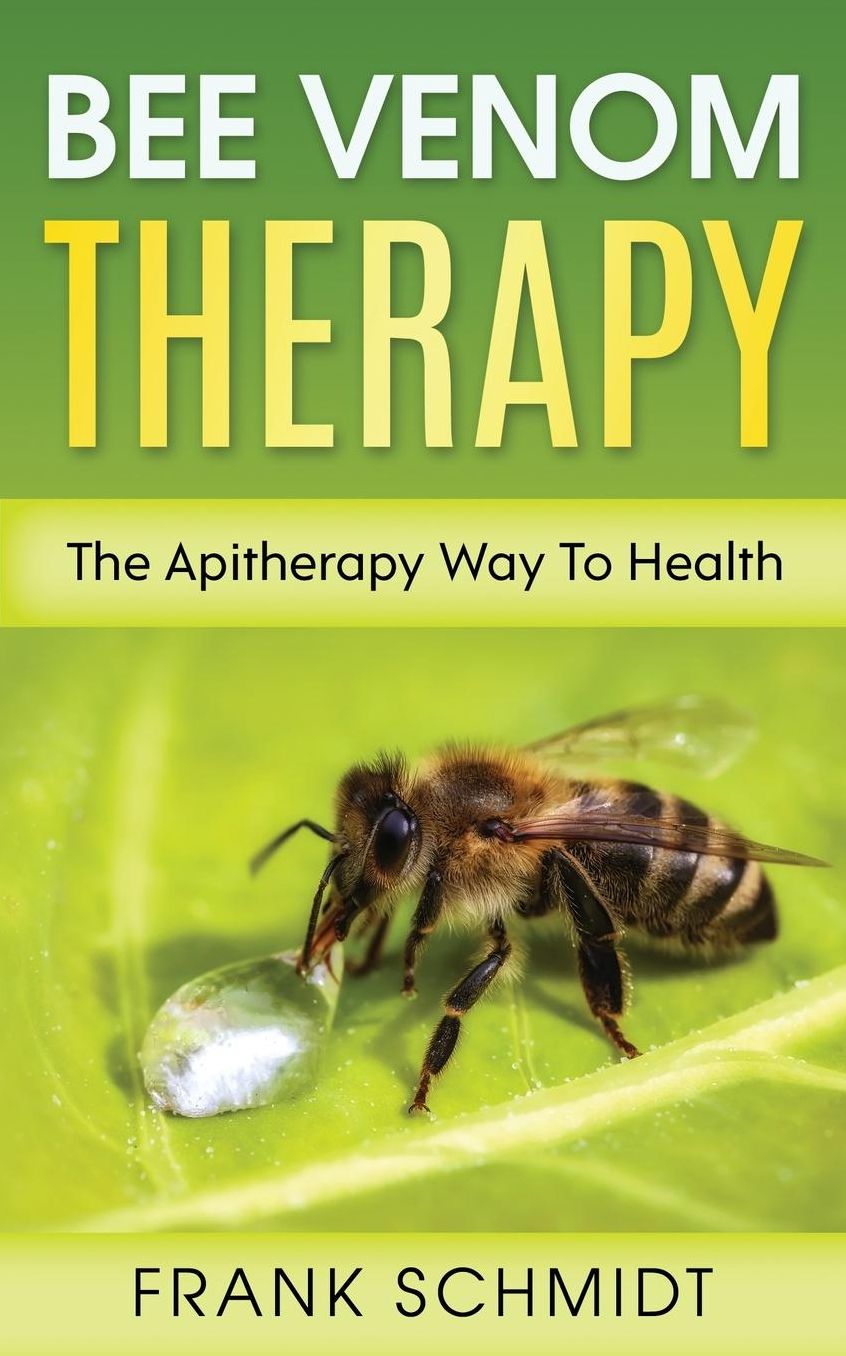 Bee Venom Therapy: The Apitherapy Way To Health