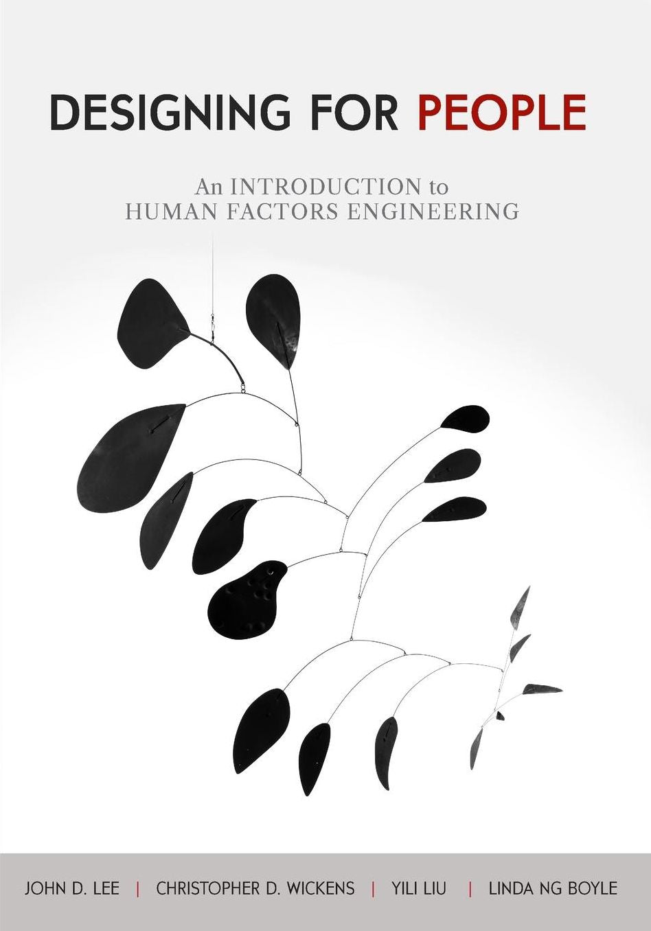 Designing for People: An Introduction to Human Factors Engineering