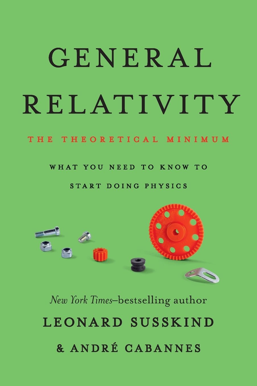General Relativity: The Theoretical Minimum