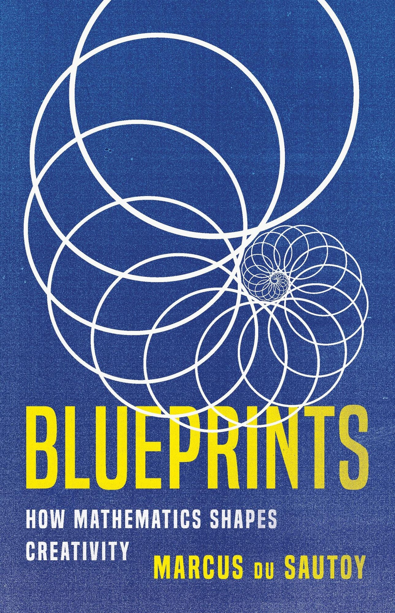 Blueprints: How Mathematics Shapes Creativity