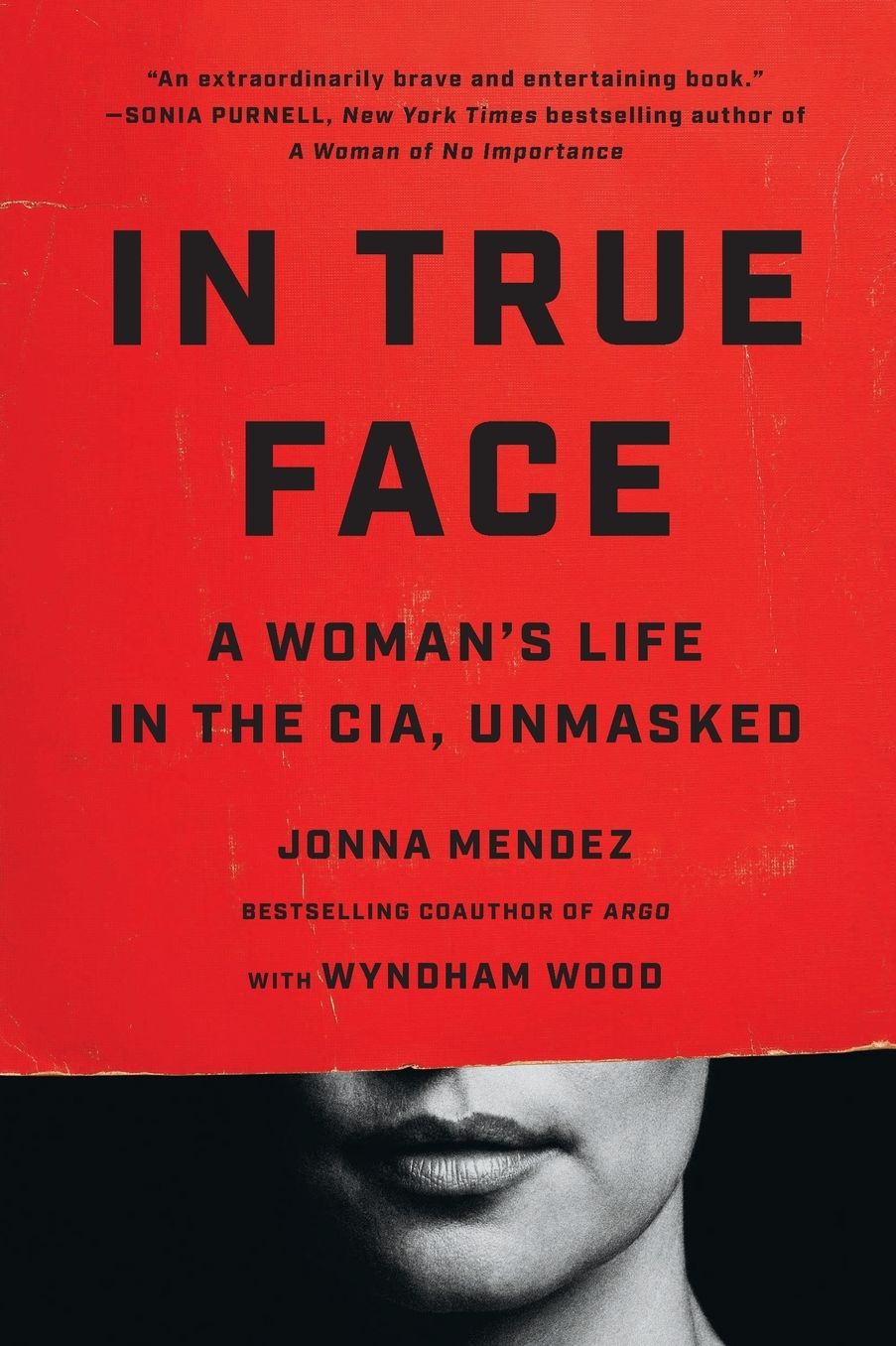 In True Face: A Woman's Life in the CIA, Unmasked