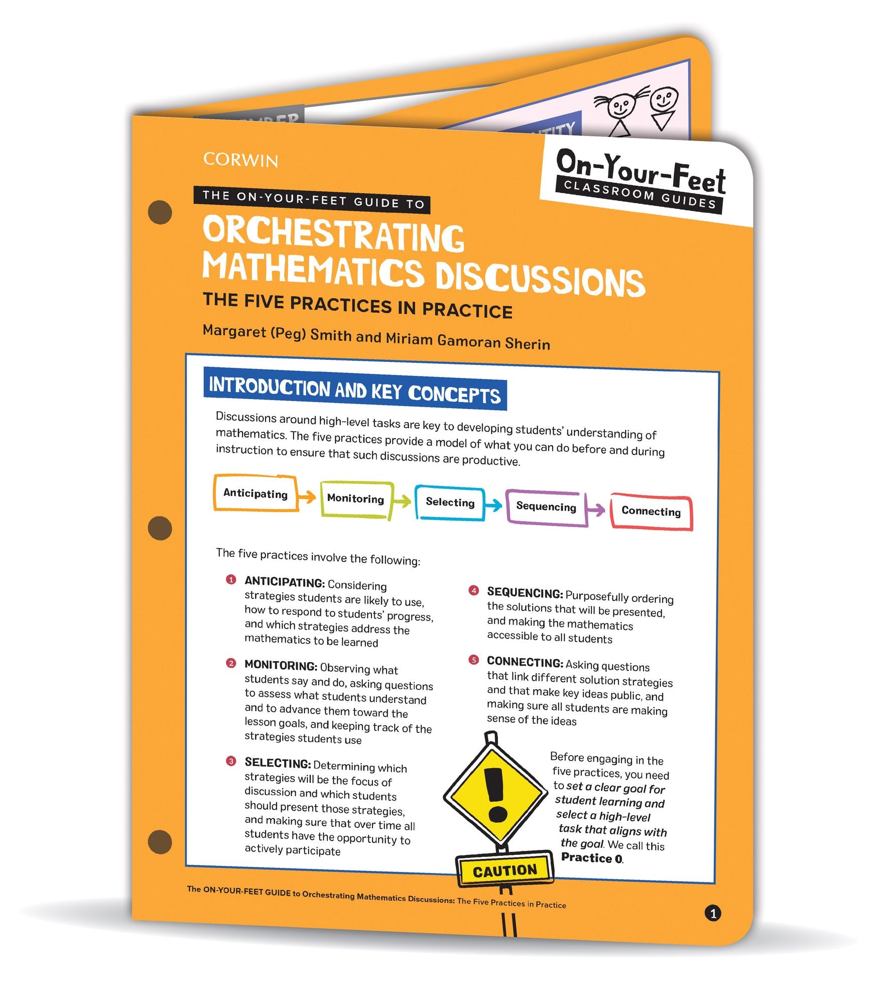 The On-Your-Feet Guide to Orchestrating Mathematics Discussions: The Five Practices in Practice