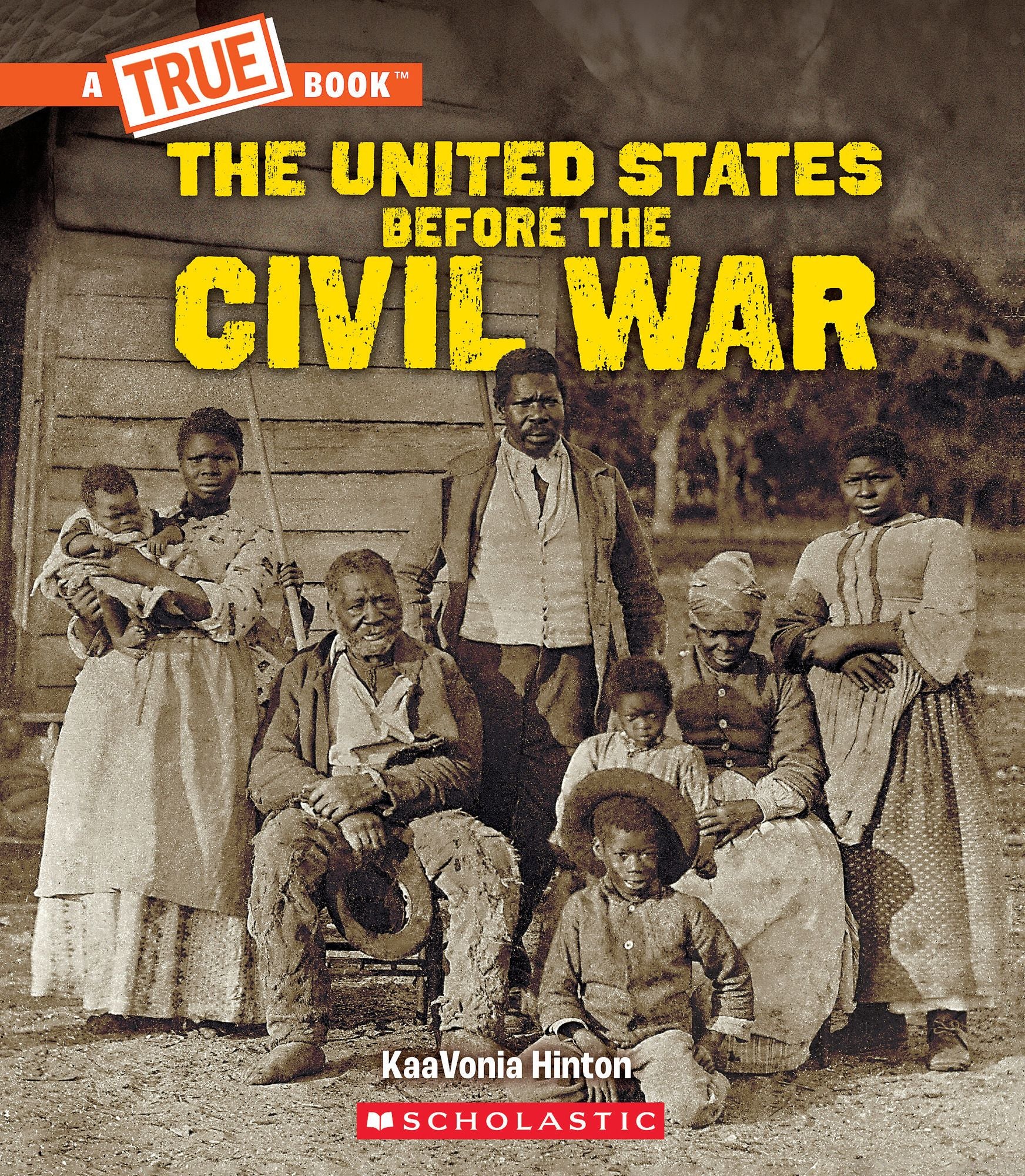 United States Before the Civil War (A True Book: Exploring the Civil War)