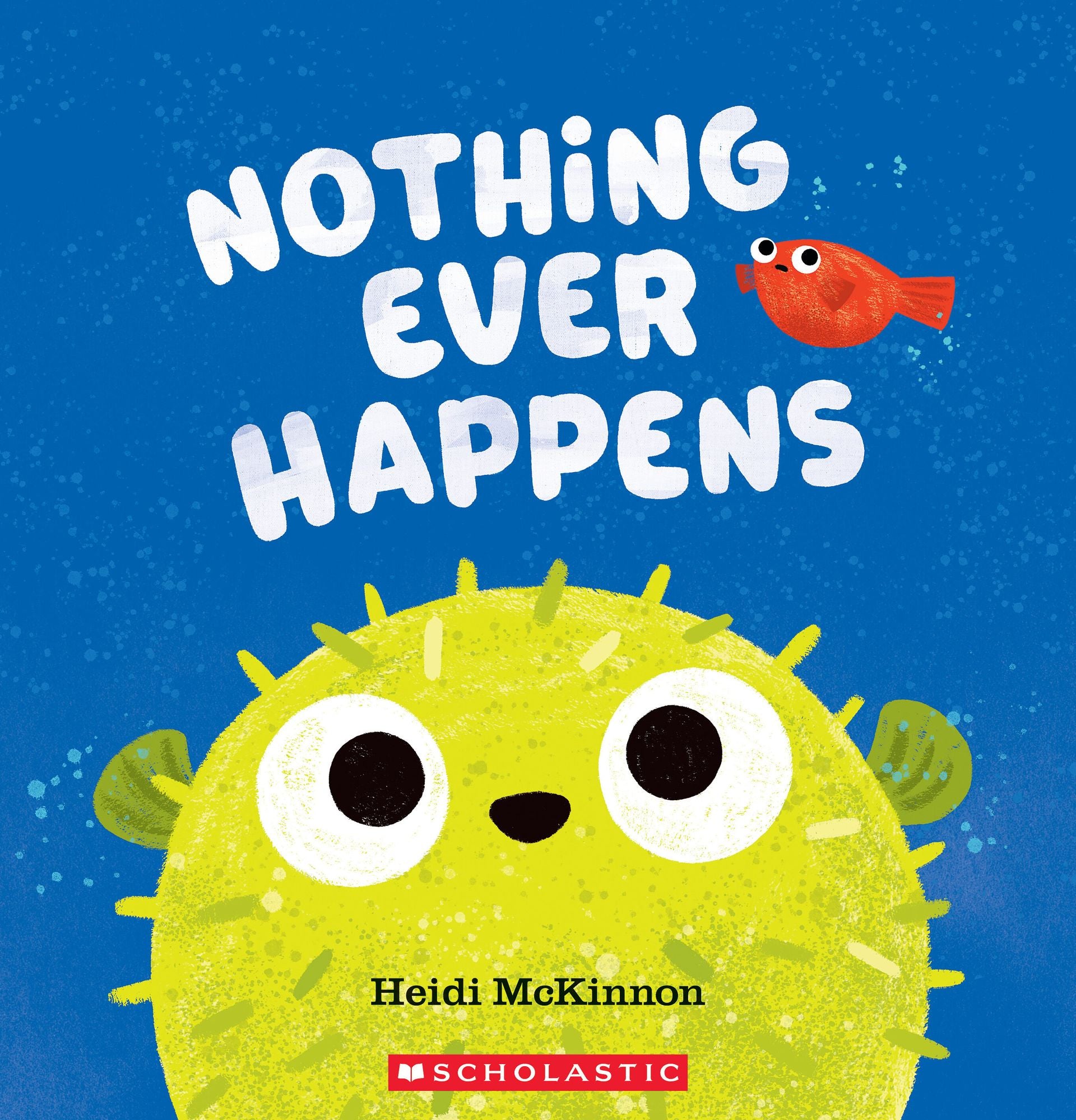 Nothing Ever Happens