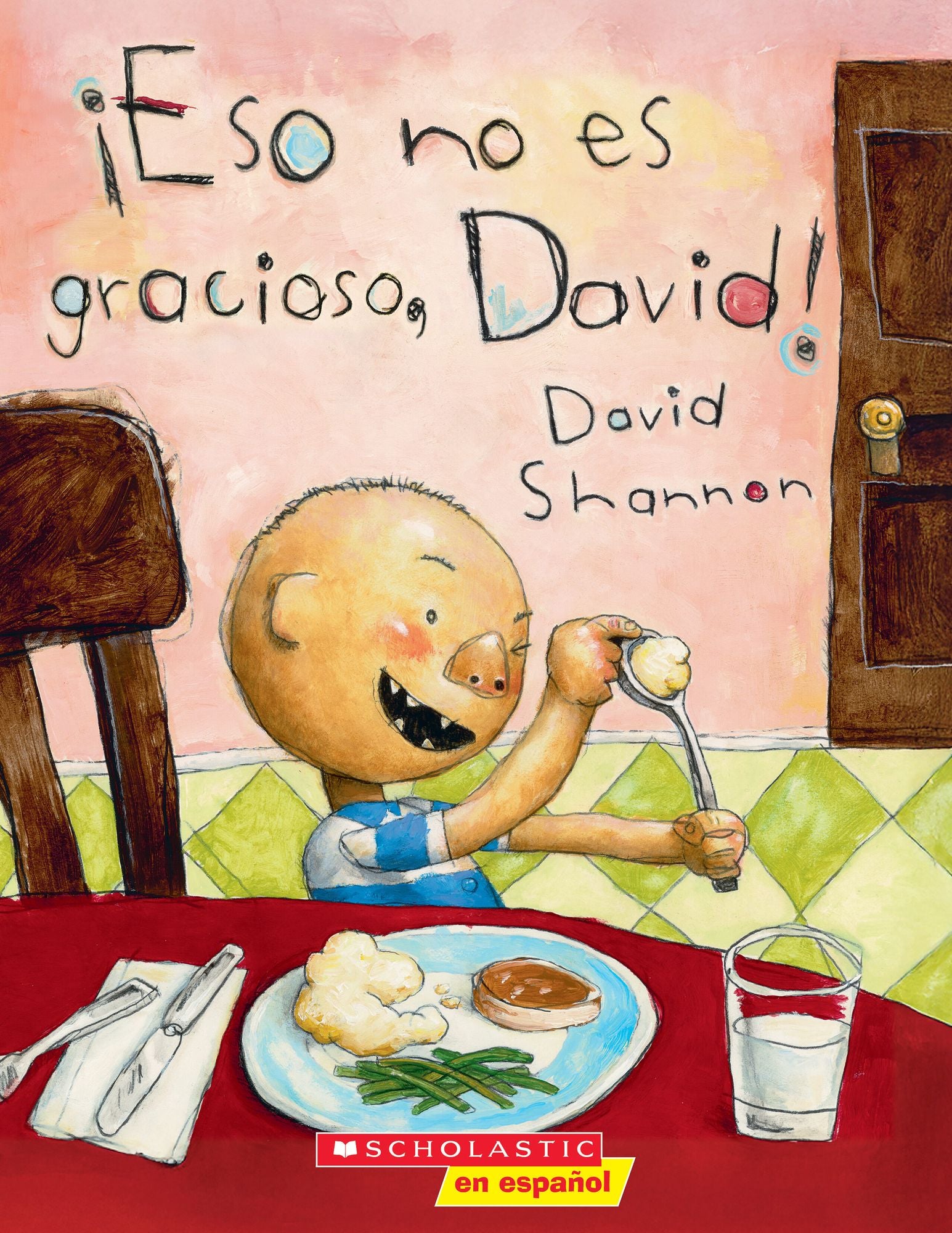 ¡Eso no es gracioso, David! (That's Not Funny, David!)