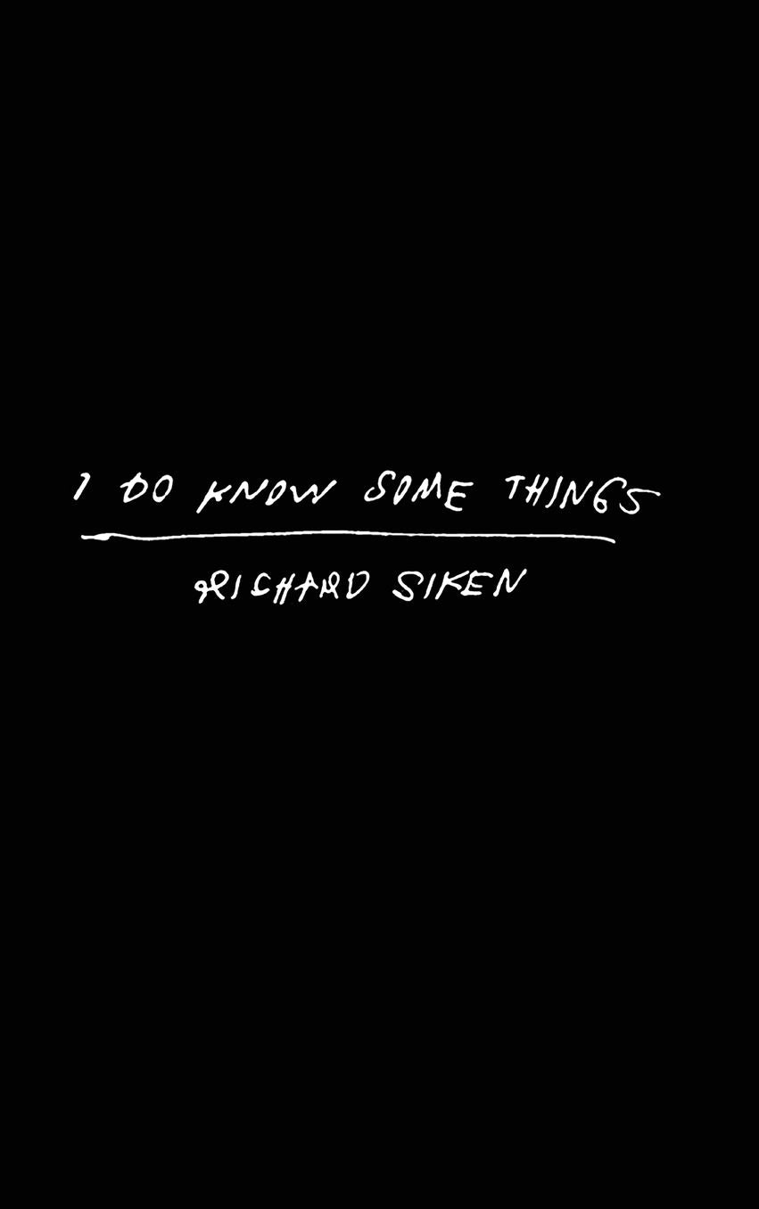 I Do Know Some Things