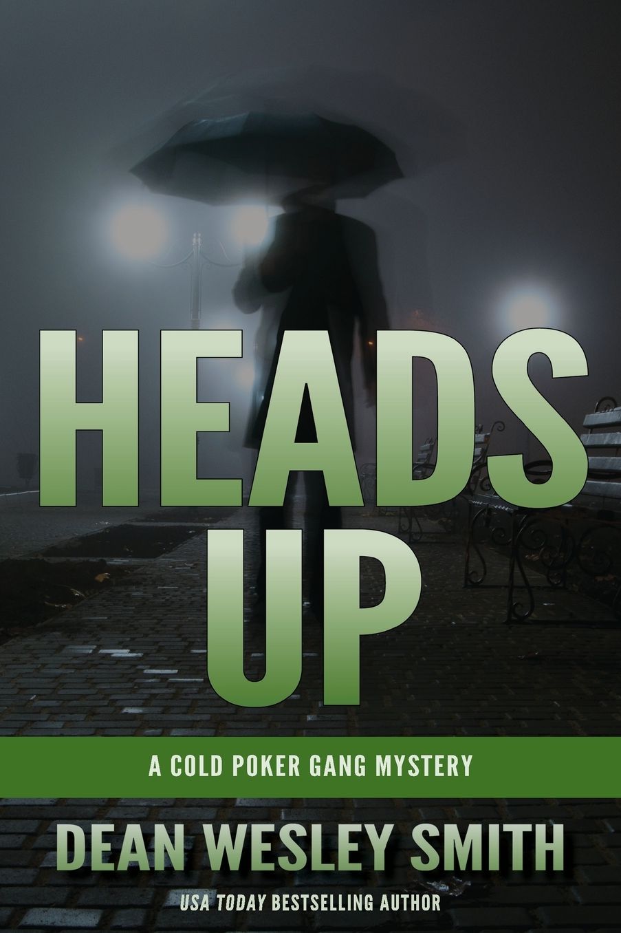 Heads Up: A Cold Poker Gang Mystery
