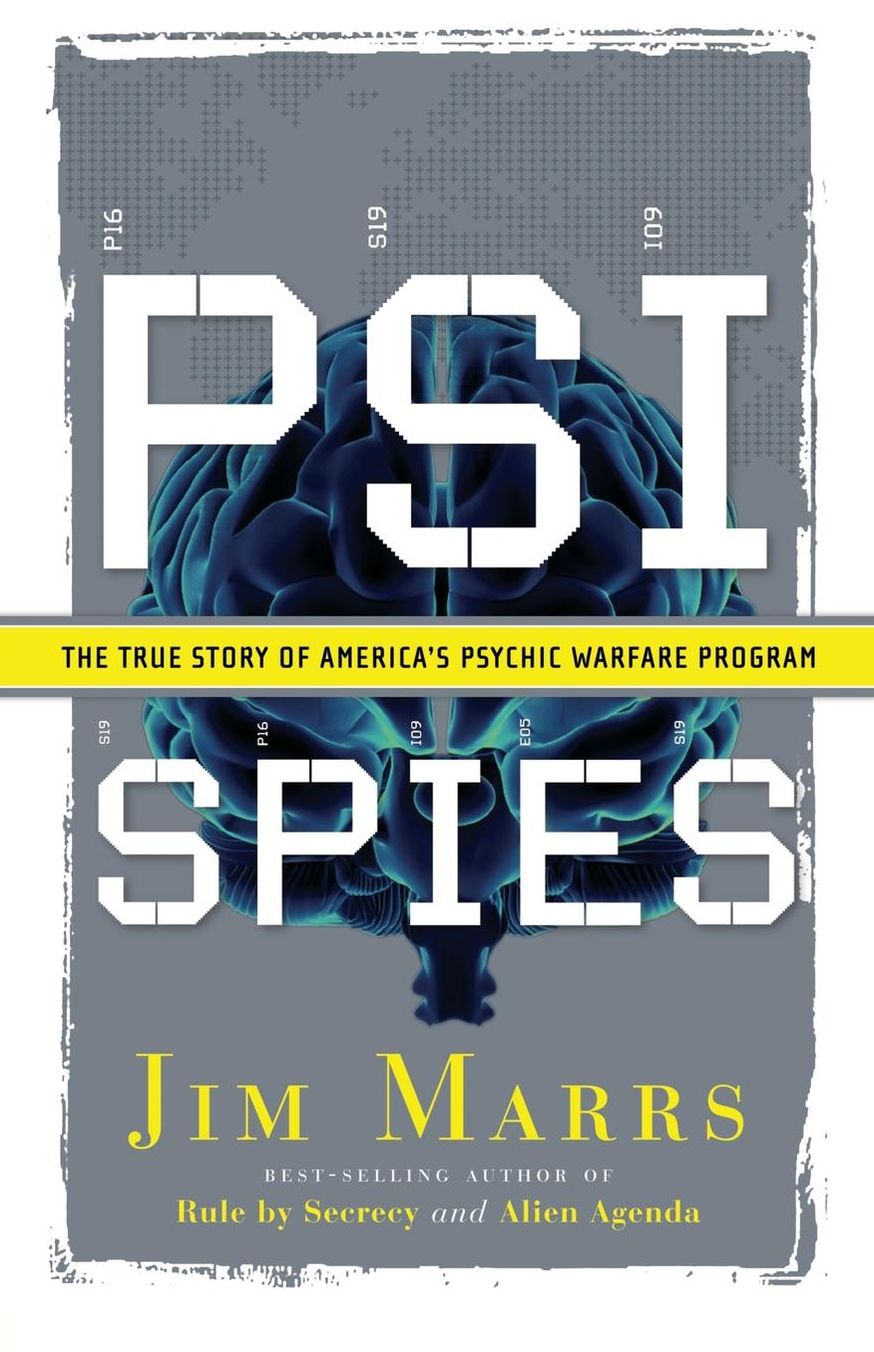 PSI Spies: The True Story of America's Psychic Warfare Program