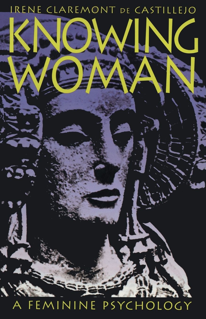 Knowing Woman: A Feminine Psychology