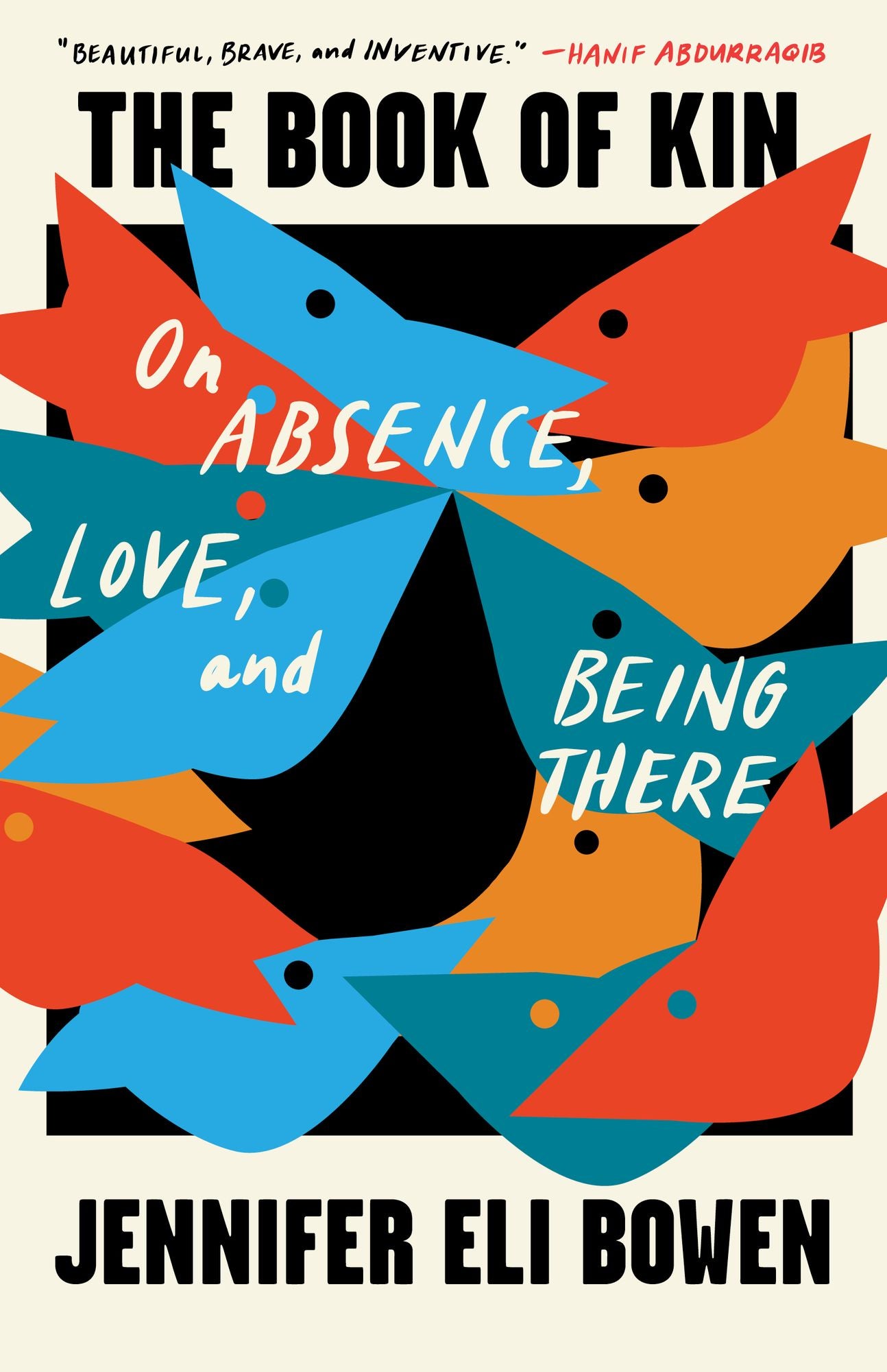 The Book of Kin: On Absence, Love, and Being There