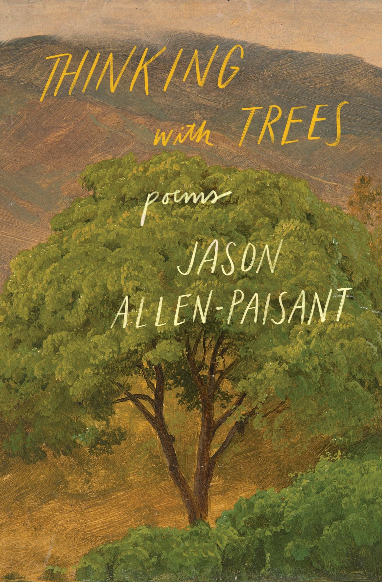 Thinking with Trees: Poems