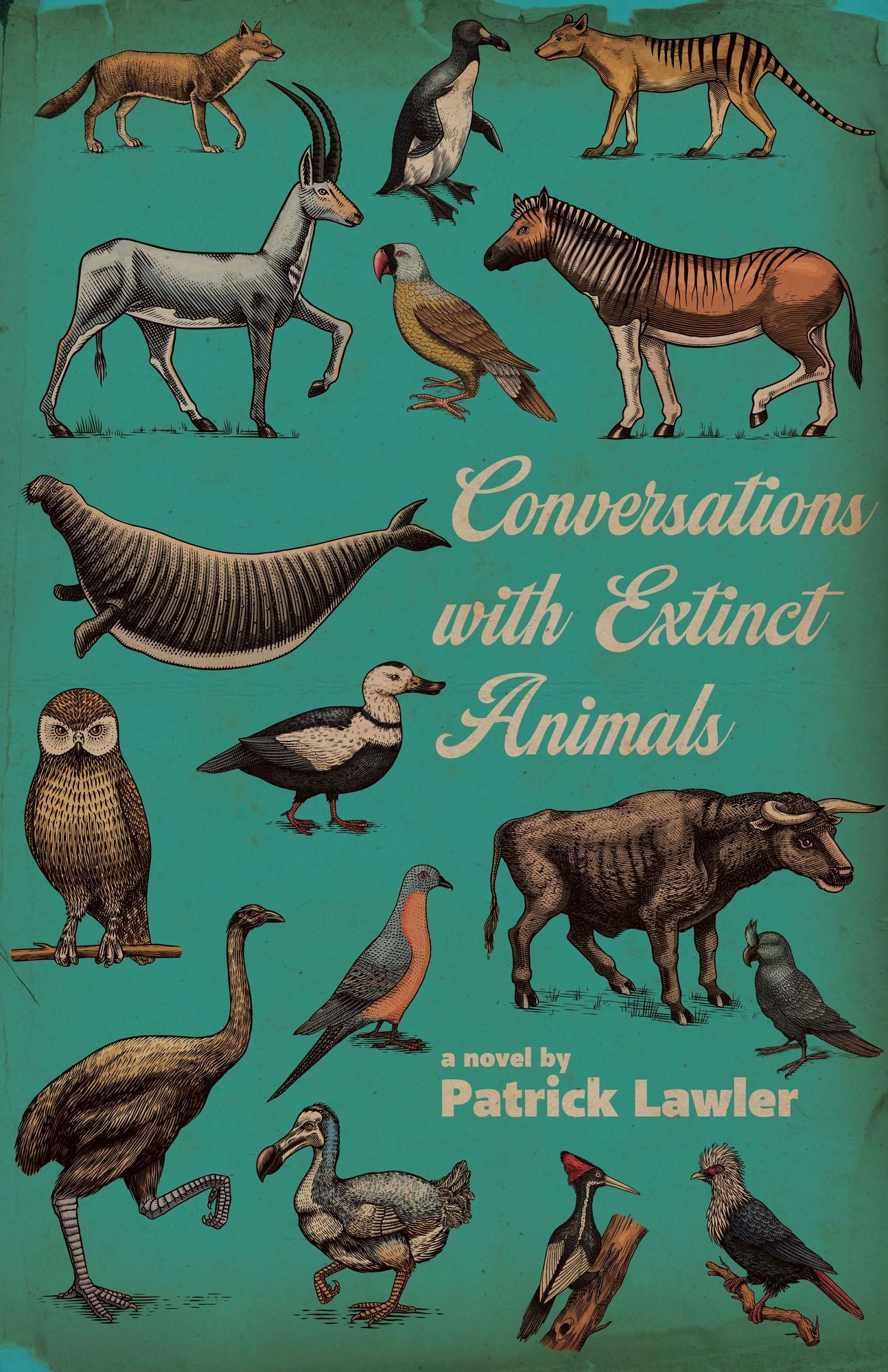 Conversations with Extinct Animals: A Novel
