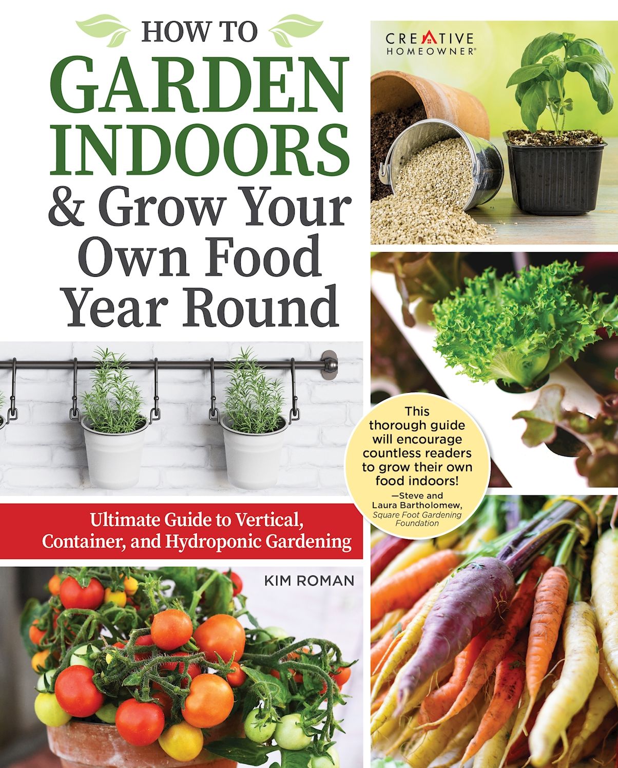 How to Garden Indoors & Grow Your Own Food Year-Round: Ultimate Guide to Vertical, Container, and Hydroponic Gardening
