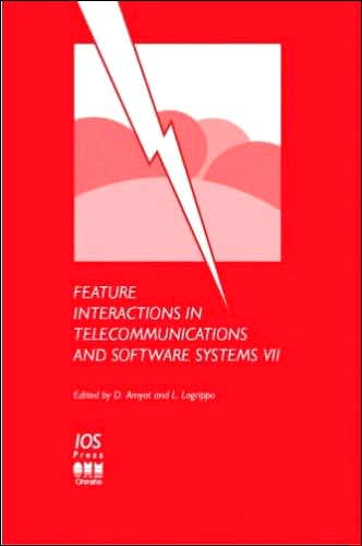 Feature Interactions in Telecommunications and Sofware Systems VII